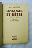 MUNTHE AXEL. HOMMES ET BETES Paris, ALBIN MICHEL, reliure demi-cuir a coins, Intérieur frais. 250 pages Bel exemplaire. MUNTHE AXEL. HOMMES ET BETES ...