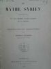 DEZEIMERIS (Reinhold) Un mythe syrien représente sur un bas relief gallo, romain de la Gironde. Observations et conjectures. Bordeaux, 1901, 16 pp.. ...