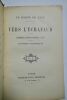 BATZ, Charles de (Baron) VERS L'ECHAFAUD, Germinal-Floreal-Prairial, An II. Documents Historiques. Paris : Calmann-Levy, vers 1913. In-18, broché, 351 ...