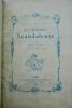"Uzanne (Octave) La chronique scandaleuse ou Mémoires pour servir à l'histoire de la génération présente, contenant les anecdotes et les pièces ...