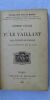 LE VAILLANT (F.)]. Premier voyage de F. Le Vaillant dans l'intérieur de l'Afrique (Chez les Hottentots et chez les Cafres). Paris, Delagrave, 1888, ...