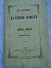 TEXIER Edmond Les hommes de la Guerre d'Orient Paris, Taride, 1854, broché, in 12, 36 pp.. TEXIER Les hommes de la Guerre d'Orient 1854