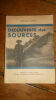 FLORNOY (Bertrand) Découverte des sources. Des Andes a la foret amazonienne. P., Je Sers, 1946, in 8 broche, 255 pages, bon état, photos, cartes... ...