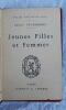 SULLY PRUDHOMME Jeunes filles et femmes Editions Alphonse Lemerre. Vers 1930, 115 pp., 70 x 107 mm. Reliure plein cuir, tranches dorées. Petite ...