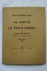 Ferté-Frênel le canton de la ferté-frênel 1914 Canton de la Ferté-Frenel par le docteur Bouteillier Flers, imp. Folloppe, 1914, in 8°, broché, 210 pp. ...