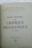 DAUDET Alphonse PAGES INEDITES DE CRITIQUE DRAMATIQUE, 1874-1880 Librairie de France, 1930, 317 pages. Photo héliogravée en noir et blanc en ...