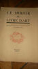 Le Miroir du Livre d'Art bibliographie mensuelle des éditions il-à tirage limité N°2 février 1926, broché, jolis bois originaux in et hors texte, in 4 ...