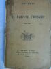 Baronne FROSSARD SOUVENIRS de la Baronne FROSSARD 1813-1884 Paris, Librairie Blériot, Henri Gautier successeur, sans date [1885] in-8, broché, (en ...