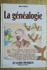 AUBLET (Robert) La Genealogie. Editions Ouest France. Rennes, 1991 ; in-4°, 188 pp., cartonnage d'éditeur imprime. Bel exemplaire. AUBLET La ...