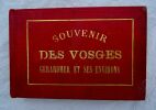 Souvenir des Vosges. Gerardmer et ses environs. Sans date. vers 1900. Reliure percaline, 150 x 95 mm., 12 photographies, tranches dorées. VOSGES ...