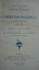 Flaubert, Gustave Oeuvres completes de Gustave Flaubert : Correspondance supplement 1830-1863 Paris, Conard, 1954, broché, 343 pp., in 8, couverture ...