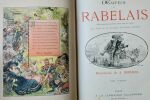 Oeuvres de Rabelais. Edition conforme aux derniers textes revus par l'Auteur. Une notice et un glossaire par Pierre Jannet. Illustrations de A. ...