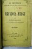 Mirecourt (Eugene de), Francois Arago, Horace Vernet Gustave Havard , J. P. Roret, (Les Contemporains), 1855. fascicule in-16, 96 & 94 pp., reliure ...