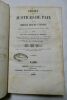 M. Benech Traité des justices de paix et des tribunaux civils de 1re instance Paris, Videcoq, 1839, in 8, reliure demi-cuir, 579 pp. Assez rare. Droit ...