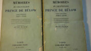 BULOW (Bernhard, prince de) Mémoires du chancelier prince de Bulow (1849-1919) Plon, 1930, in 8 - 494, 526 pp, traduit de l'allemand, orne de gravures ...