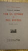 MAURRAS CHARLES SUR LA CENDRE DE NOS FOYERS EDITIONS DU CAPITOLE, PARIS 1931 - POUR LA DEFENSE NATIONALE , PREMIER VOLUME ; in-8 broche, 114 pages , ...