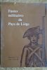 FASTES MILITAIRES DU PAYS DE LIEGE MUSEE DE L'ART WALLON, 24 OCT. 29 NOV 1970. MUSEE DE L'ART WALLON. 1970. In-8 Carré. Broché. (coupure en ...