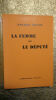 Pierre MILLE LA FEMME ET LE DEPUTE CALMANN-LEVY, PARIS 1933. Roman. Edition Originale numérotée. 204 pp. Un des 300 exemplaires sur vélin du Marais, ...