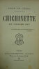 "CHICHINETTE my chicken Paris, Paul Ollendorff, 1882, in 12, V & 298 pp. 46 pp. de r&eacute;clames in fines, belle reliure pleine percaline estamp&eacute;e ...