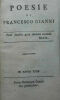 GIANNI FRANCESCO in Pavia 1795, 81 x 137 mm, 115 & 103 pp., Poesie di francesco Gianni & Versi estemporanei di Francesco Gianni raccolti da alcuni ...