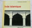 "Andreas VOLWAHSEN INDE ISLAMIQUE OFFICE DU LIVRE, 1971. Collection ""Architecture Universelle"" 192 pp. in-8 carré (210mm x 210mm) Agréable ...