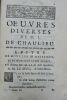 Chaulieu Oeuvres diverses de Monsieur l'abbé de Chaulieu 1740 39,00 ? abbé de Chaulieu Oeuvres diverses de Monsieur l'abbé de Chaulieu. A Londres, ...