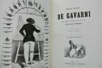 Gavarni Oeuvres Choisies de Gavarni en 3 Volumes revues, corrigés et nouvellement classées par L'auteur avec des notices de tête de chaque série par ...