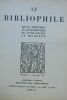 Le bibliophile. Revue artistique et documentaire du livre ancien et moderne : Années 1931, 1932, 1933 (15 fascicules). Quinze fascicules brochés, ...