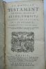 Le Nouveau Testament de Notre-Seigneur Jesus Christ. Traduit en Francois sur la Vulgate Paris, chez Guillaume Desprez, 1738, 10 x 17,5cm, reliure ...