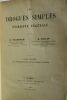 PLANCHON G. et COLLIN E. Les Drogues simples d'origine végétale. Paris, Doin, 1895 - 1896; 2 forts volumes grand in-8°, reliure toilées, II, 805 pp., ...