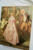 WATTEAU 1684-1721, catalogue d'exposition aux Galeries nationales du Grand Palais du 23 octobre 1984 au 28 janvier 1985. Paris, Ministère de la ...