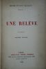 THARAUD JEROME ET JEAN UNE RELEVE Emile-Paul Frères, 1919, 203 pages.reliure demi-cuir (epidermures au dos), couverture conservée. Les rumeurs d'un ...