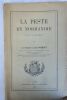 Docteur Louis Porquet La peste en Normandie du XIVe au XVIIe si&egrave;cle Vire, Imprimerie R. Eng, 1898, in 8, broche, 259 pp. Fort rare, enrichi d'un envoi ...