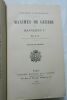 (GROUARD Auguste Antoine: 1843- 1929). Maximes de guerre de Napoléon Ier. Par A. G. Nouvelle édition., à la suite : la campagne d'Automne de 1813 et ...