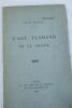 Gillet Louis L'art Flamand et la France G. Van Oest et Cie. 1918. In-8°. Broché, 46 pages augmentées de quelques planches d'illustrations en noir et ...