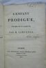 Campenon, Vincent. L'enfant prodigue, poème en IV chants. Paris, Delaunay, 1811. In-8°, reliure plein cuir, tranches brique, 2 pages de garde ...