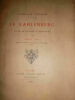 ROY Joseph (Membre de la Société historique de Lyon) Le Kahlenberg. Notes de voyage et d'histoire. Etudes sur l'Autriche Lyon. Cl. Dizain, 1883. Grand ...