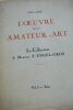 Ganz, Paul. L'Oeuvre d'un Amateur d'Art. La Collection de Monsieur F. Engel-Gros. vol 1, texte, VI & 470 pages, sur papier verge numeroté, broché, ...