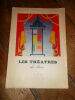 Bauer, Gerard (photos De Bovis et Rene-Jacques) Les Theatres De Paris Commissariat General Au Tourisme, Paris 1948 - Couverture, cartonnée de ...