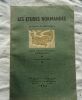 Les Etudes normandes . Exposés et méthodes. Bayeux, Colas; Caen, Marigny & Joly, 1944. In-8°, 445 pages. Ornements de Jean Chièze. 12 planches ...