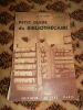 Charles Henri Bach - Illustrations par Michele Oddon Petit guide du bibliothecaire -édition revue et augmentée par Yvonne Oddon Editions Je sers 1941- ...