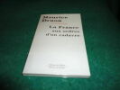 LA FRANCE AU ORDRE D'UN CADAVRE par M.Druon 114 pages, 2000, &eacute;ditions de Fallois, l'acad&eacute;micien nous explique comment notre pays apr&egrave;s la guerre une ...