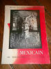 Art mexicain. Du précolombien a nos jours. Tome I. Paris, Les Presses Artistiques, 1952. in-8, broché. Catalogue. 72 planches, couverture fendue au ...