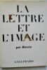 La Lettre et l'image : La figuration dans l'alphabet latin du VIIIe siècle à nos jours 70,00 ? Massin, Raymond Queneau La Lettre et l'image: La ...