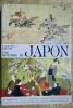 Japon Smith Bradley Une histoire du Japon à travers son art 1965 33,00 ? Smith Bradley Une histoire du Japon à travers son art Robert Laffont 1965 -, ...