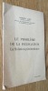 Le problème de la relégation. La Solution pénitentiaire. . Lhez (Robert)