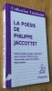 La poésie de Philippe Jaccottet. Dumas (Marie-Claire) (dir.) 