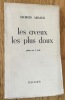 Les aveux les plus doux. Pièce en un acte.. Arnaud (Georges)