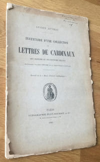 Inventaire d'une collection de lettres de cardinaux des seizième et dix-septième siècles