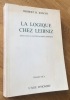 La logique chez Leibniz. Essai sur le rationalisme baroque. . Knecht (Herbert H.)